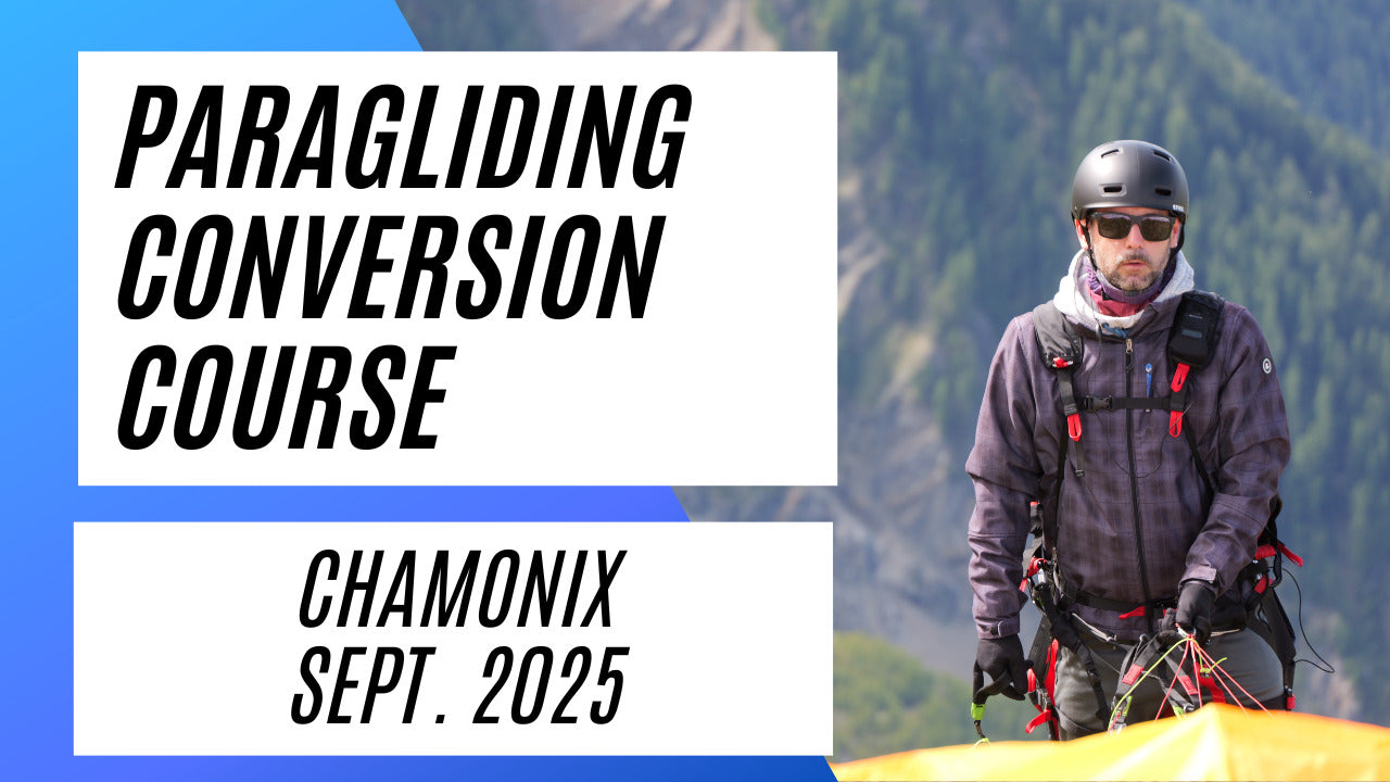 Person in paragliding gear with text about a paragliding conversion course in Chamonix, Sept. 2025.